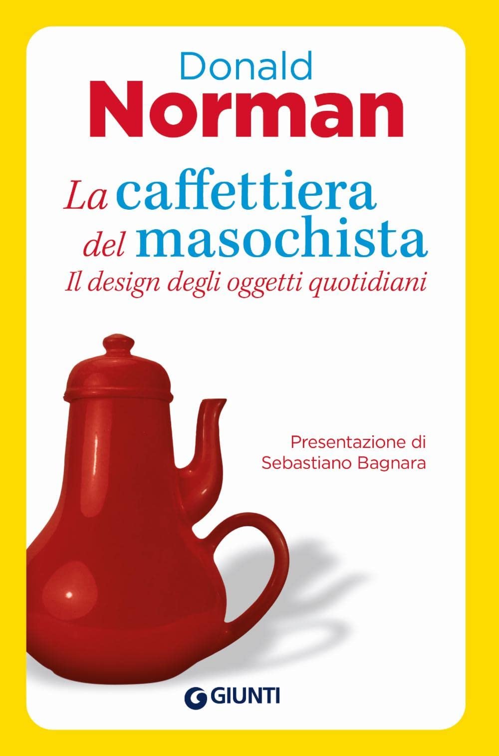 Immagine del libro di Donald Norman, La caffettiera del masochista.