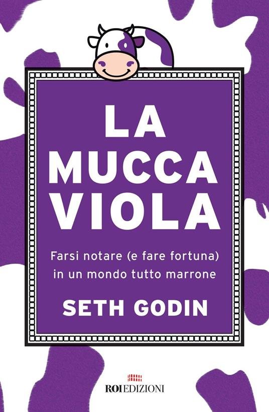 copertina de La mucca viola di Seth Godin
