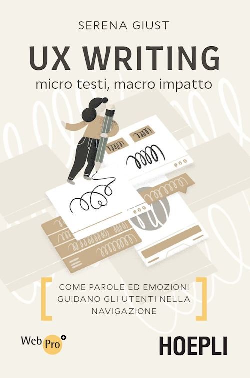 copertina UX Writing. Micro testi, macro impatto – Serena Giust